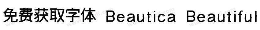 免费获取字体 Beautica Beautiful Calligraphy Font字体转换